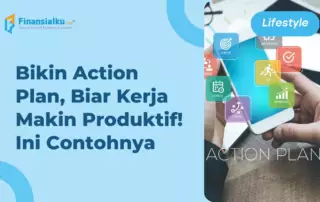 Lengkap! Manfaat Action Plan, Cara Merancang, dan Contohnya