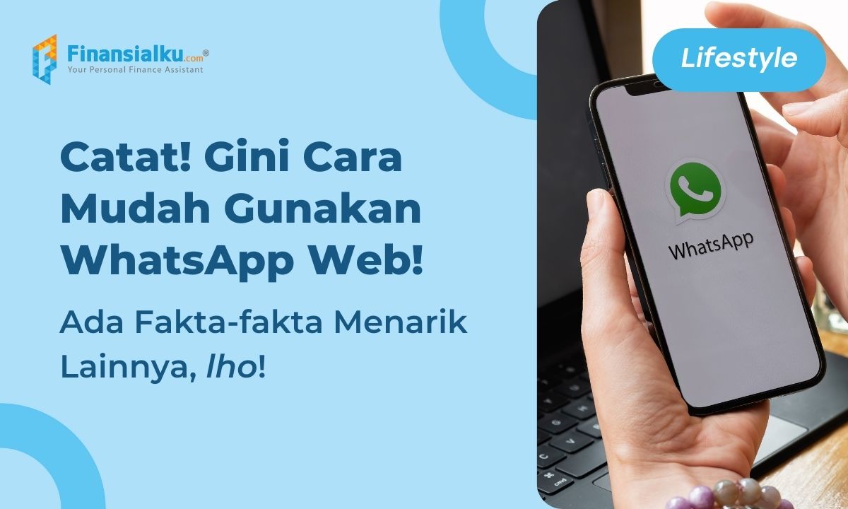 Cara Menggunakan WhatsApp Web