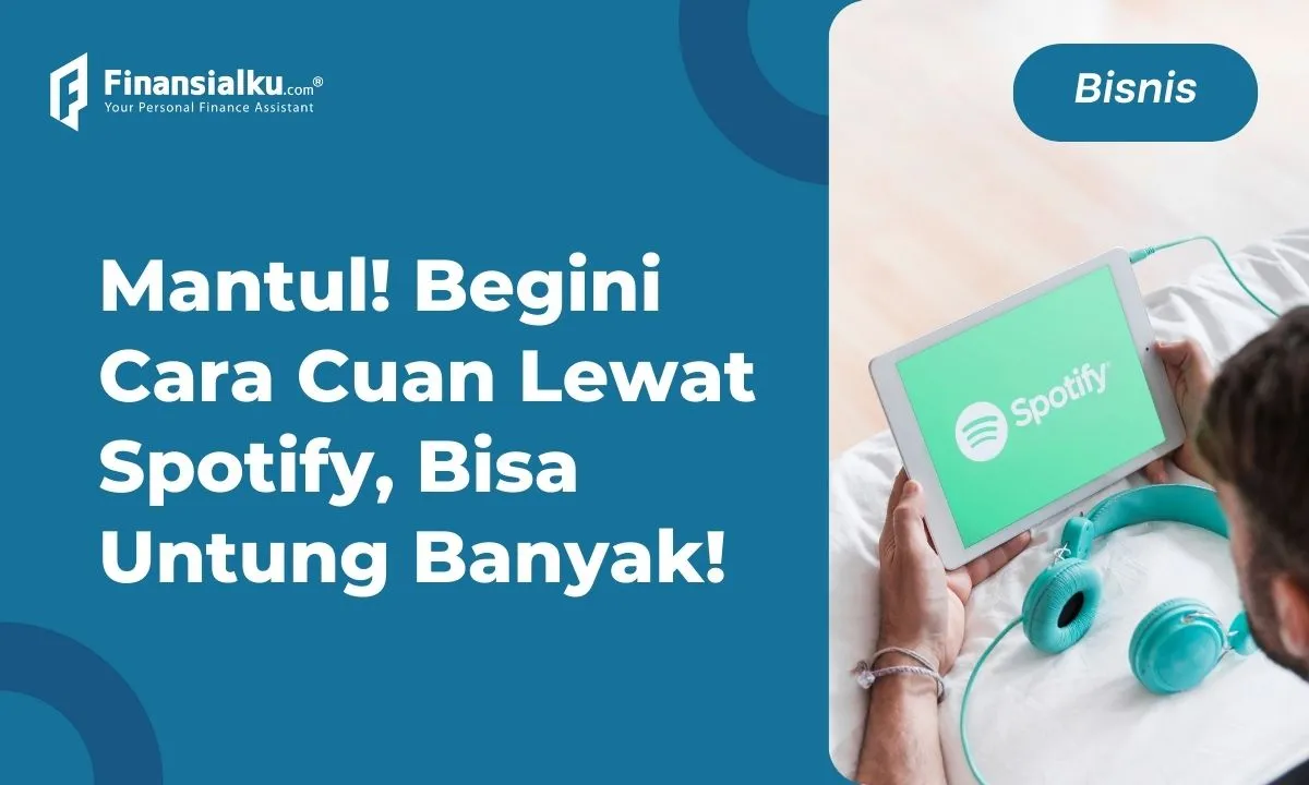 cara mendapatkan uang dari spotify