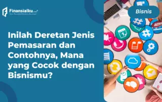 Mengenal Jenis-jenis Pemasaran, Fungsi, dan Contohnya