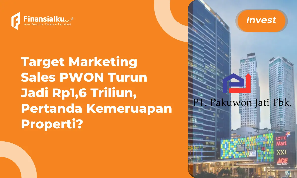 PWON Target Marketing Sales Rp1,6 T, Angin Segar Properti?