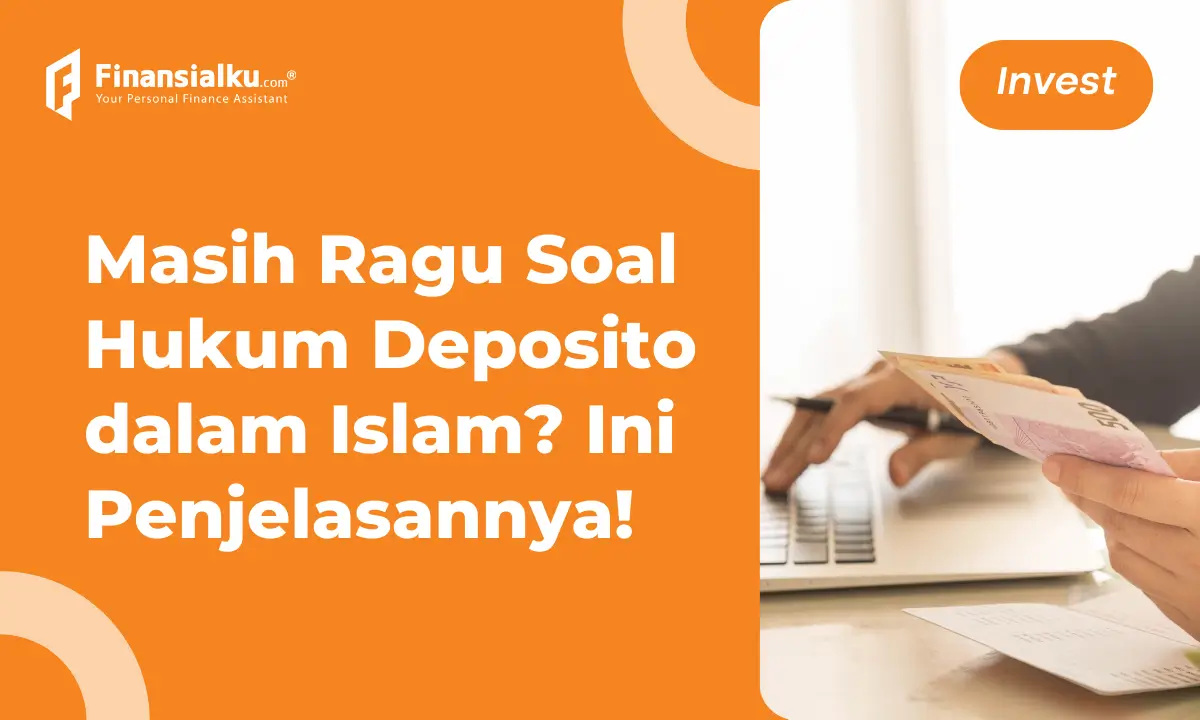 9a7d3685-hukum-deposito-menurut-islam