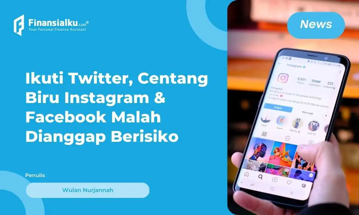 Centang Biru Instagram-Facebook Berbayar, Banyak Kritik?