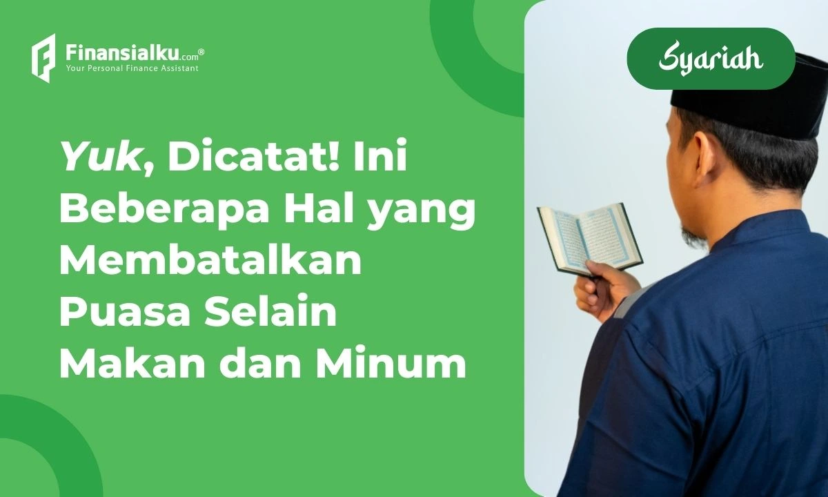 yang membatalkan puasa