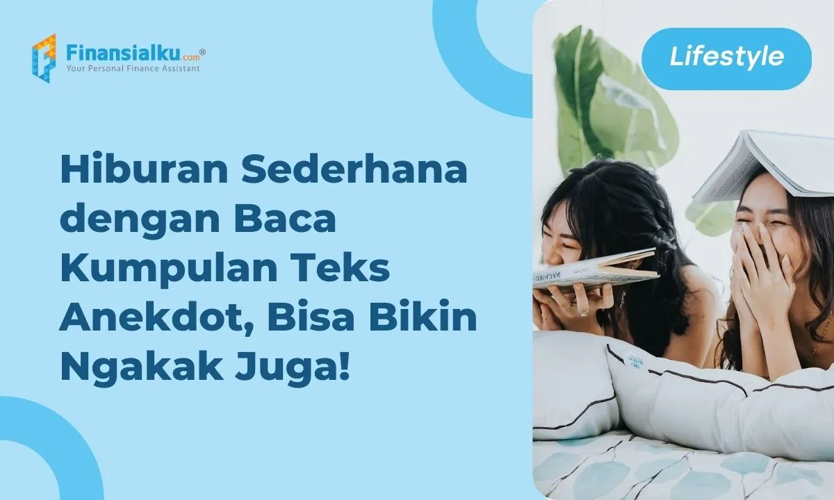 Contoh Teks Anekdot Dan Cara Membuatnya Yuk Pelajari