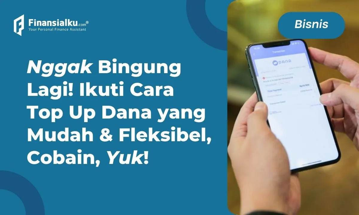 4 Cara Top Up DANA via ATM M Banking E Banking dan Minimarket Mudah 4 Cara Top Up DANA via ATM M Banking E Banking dan Minimarket Mudah