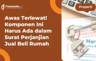 Surat Perjanjian Jual Beli Rumah, Ini Fungsi dan Cara Buatnya