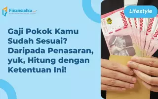 Definisi Gaji Pokok, Cara Hitung & Perbedaannya dengan UMR