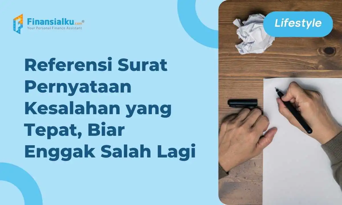 10 Contoh Surat Pernyataan Kesalahan yang Tepat Buat Referensi