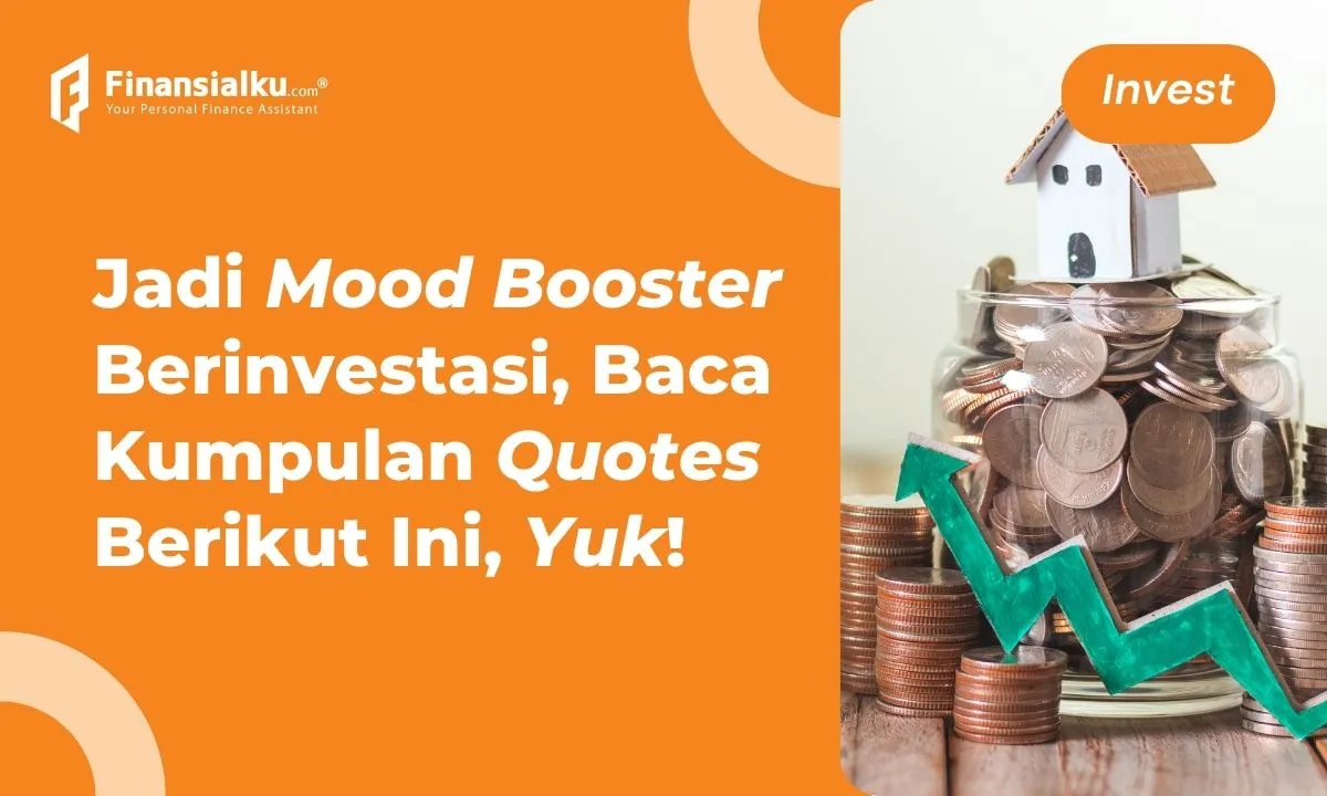 Quotes Investasi yang Bikin Semangat Meski Saham Turun Drastis