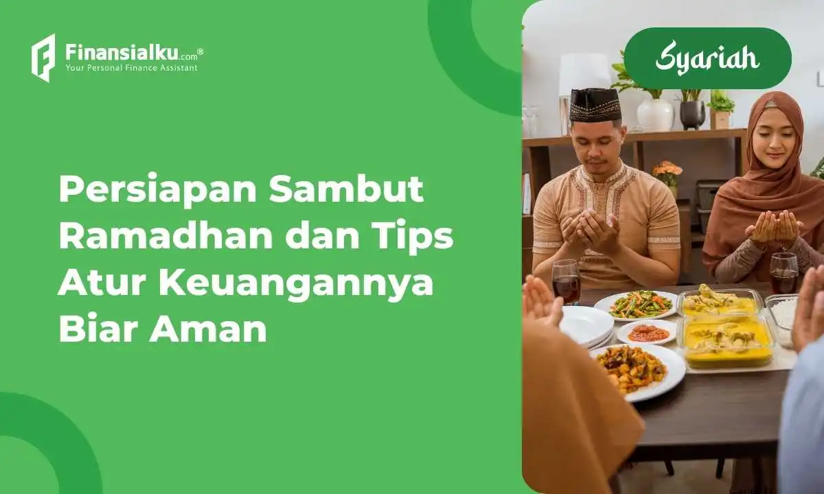 13 Persiapan Menyambut Ramadhan Biar Berkah Selama Puasa