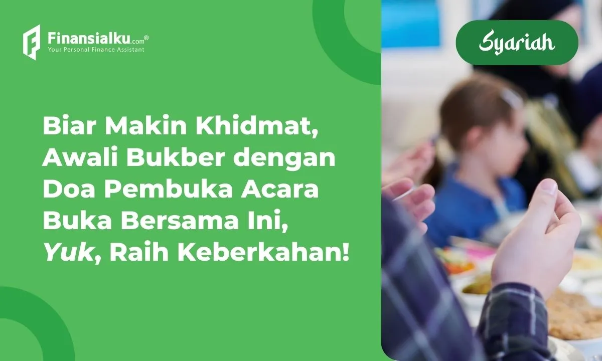 20+ Contoh Doa Pembuka Acara Buka Bersama, Biar Makin Berkah!