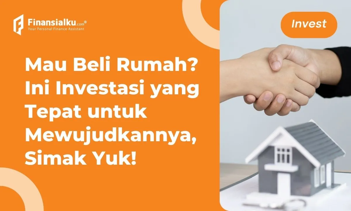 investasi untuk beli rumah