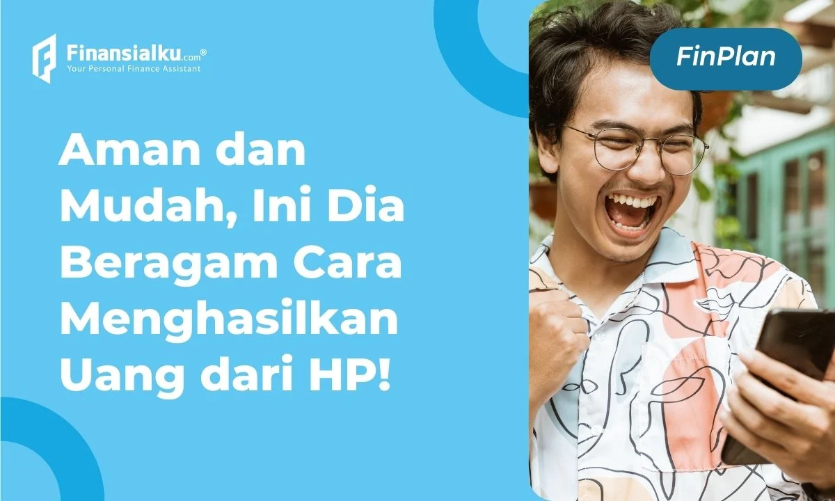 Cara Menghasilkan Uang Dari HP