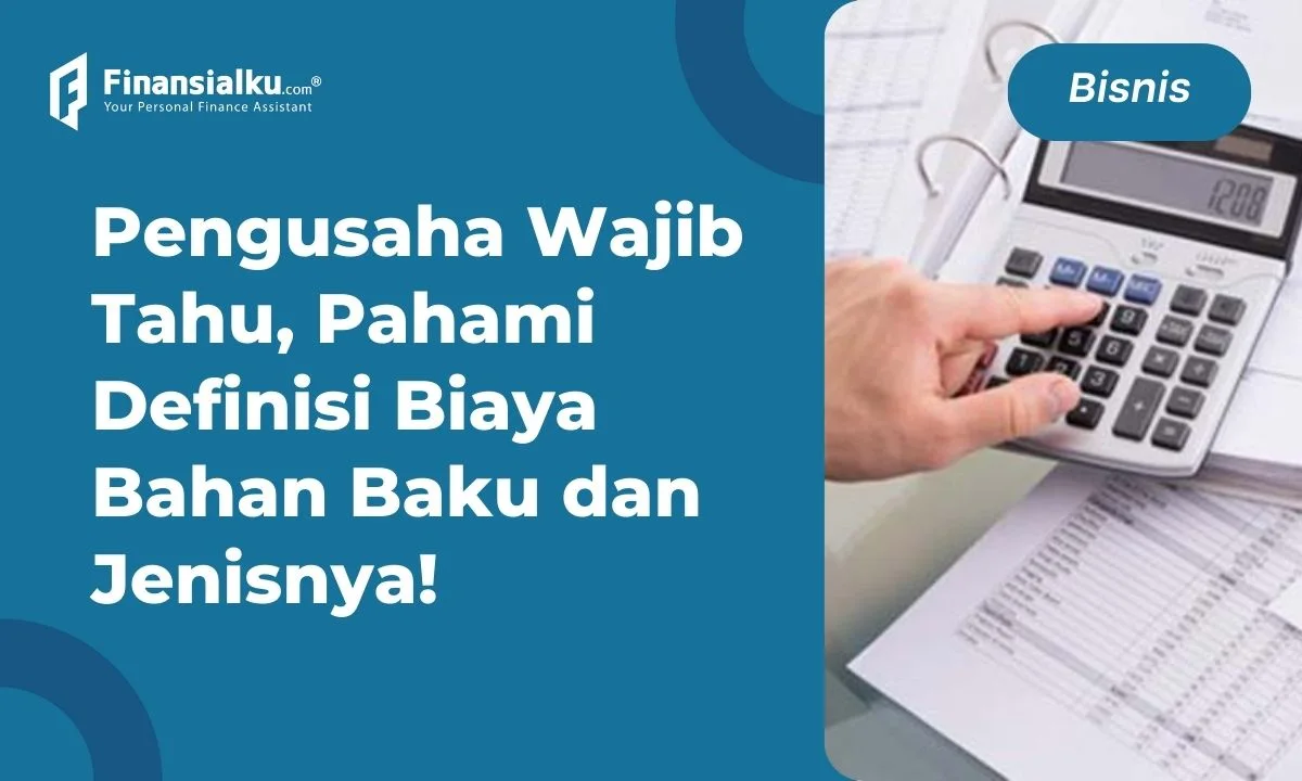 Biaya Bahan Baku Adalah