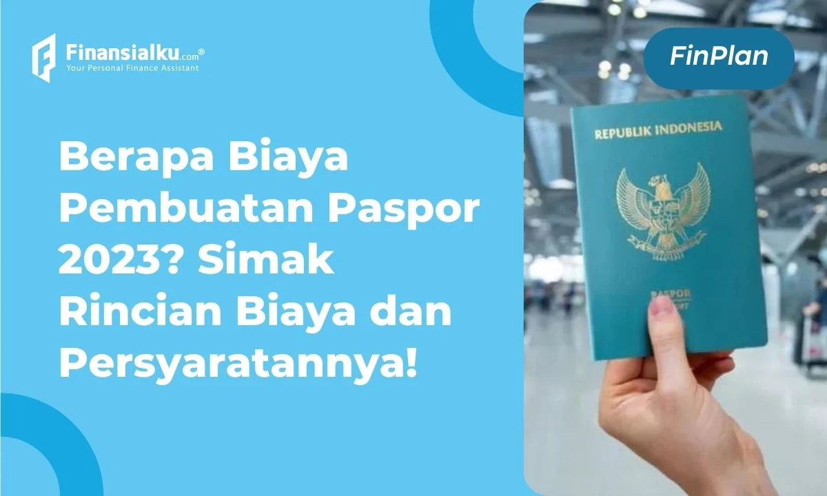 biaya pembuatan paspor