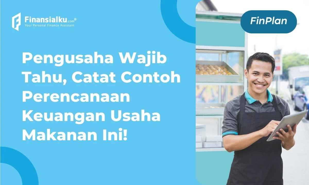 contoh perencanaan keuangan usaha makanan