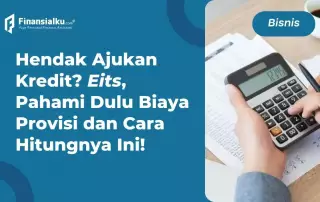 Biaya Provisi Adalah