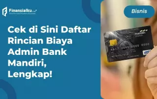 Biaya Admin Mandiri