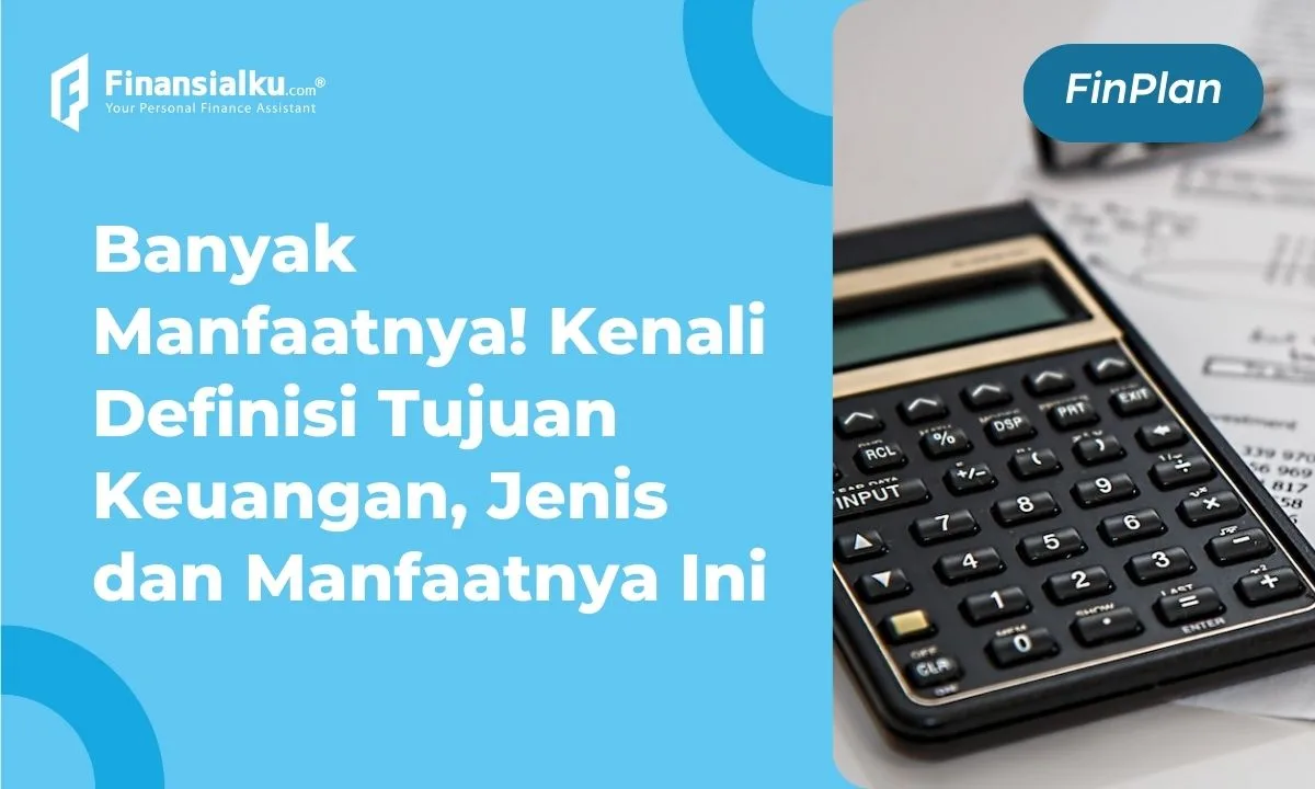 tujuan keuangan adalah