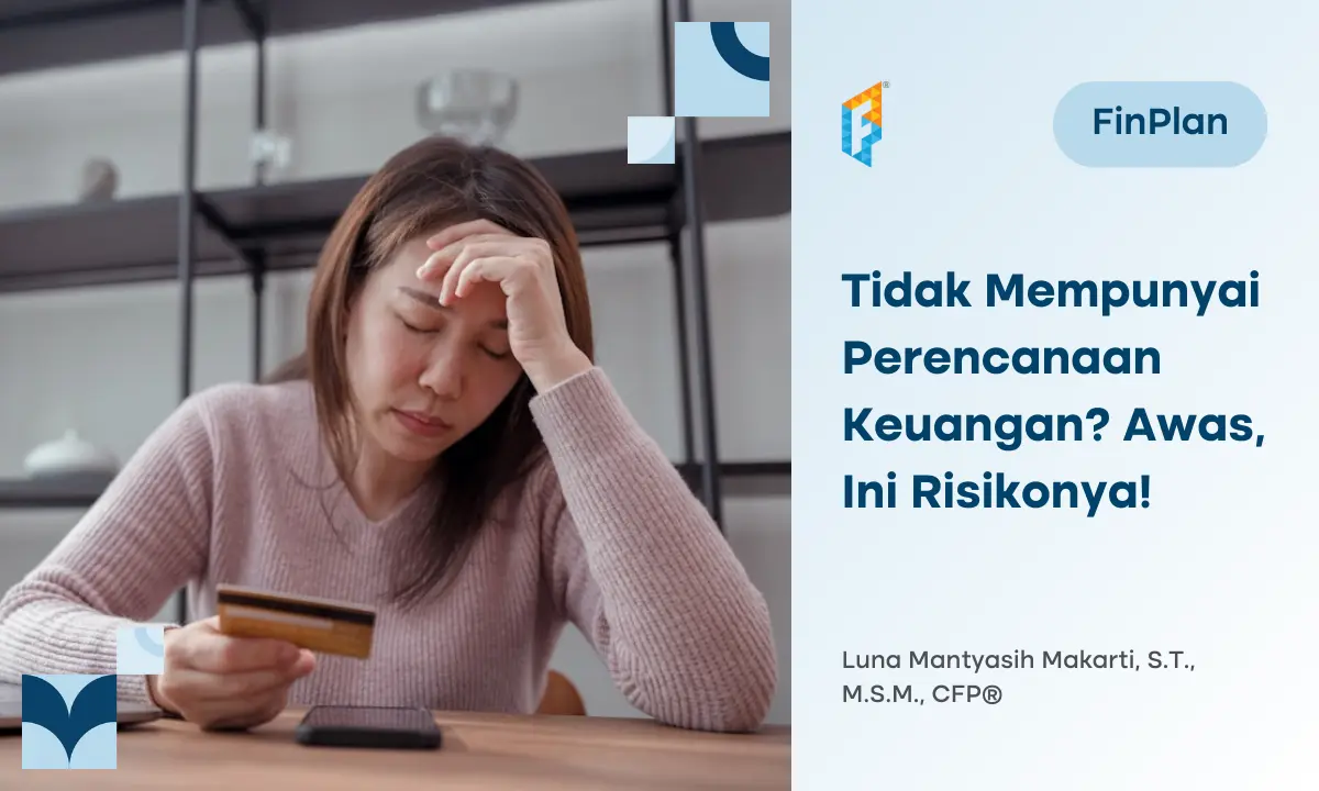 risiko tidak memiliki perencanaan keuangan