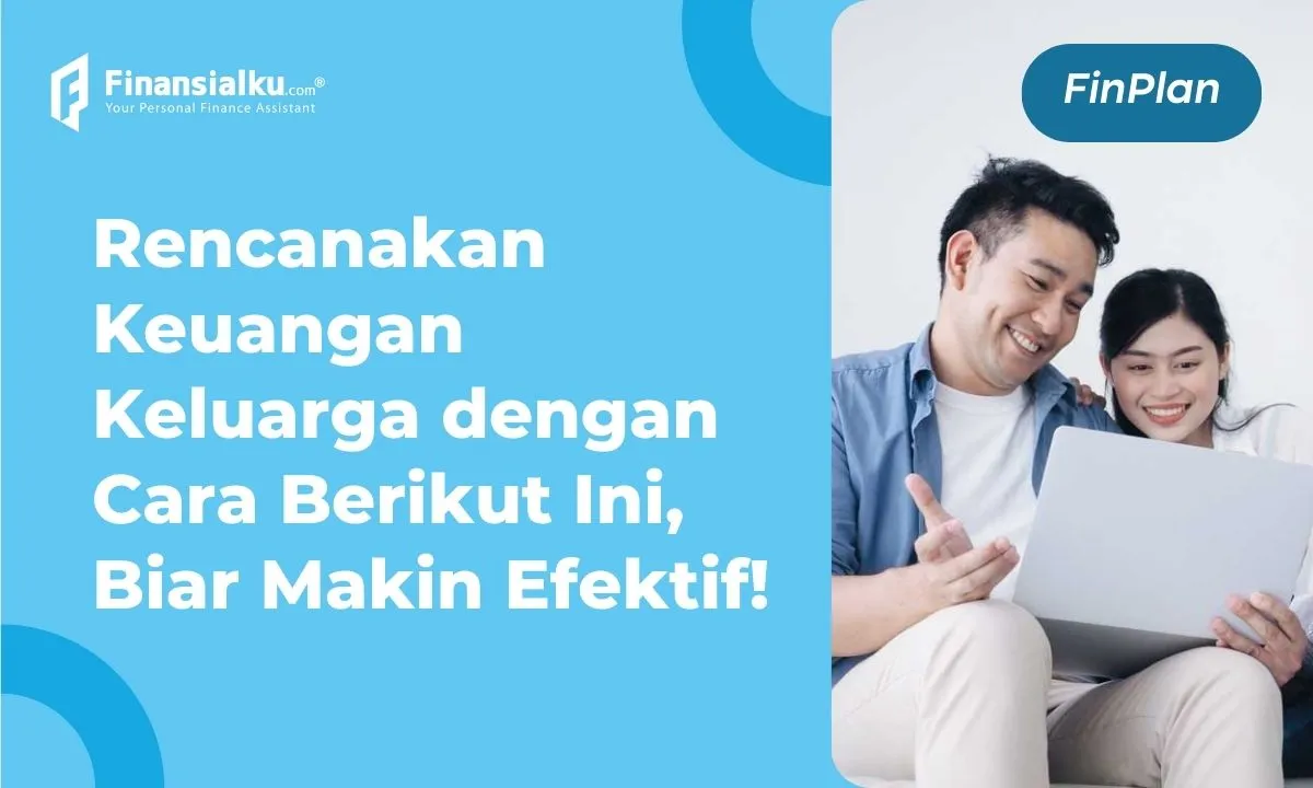 tips perencanaan keuangan keluarga