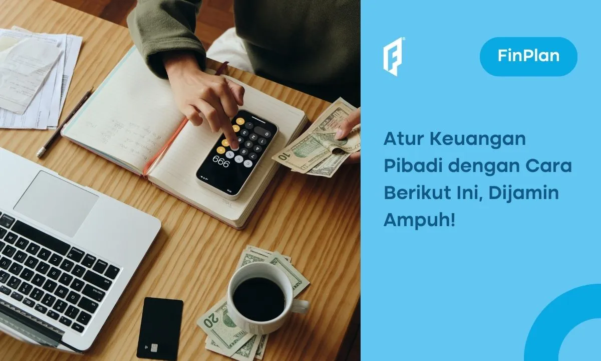 cara mengatur keuangan pribadi