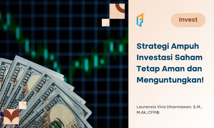 Cara Investasi Saham yang Aman untuk Pemula, Berpotensi Untung!