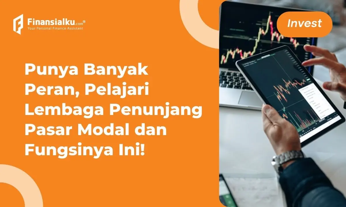 Lembaga Penunjang Pasar Modal