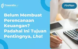 perencanaan keuangan adalah