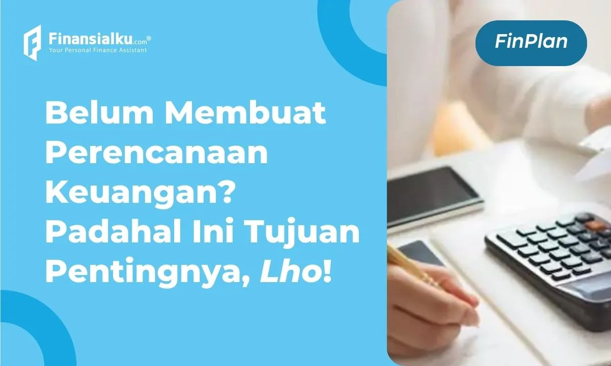 perencanaan keuangan adalah