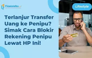 cara memblokir rekening penipu lewat hp