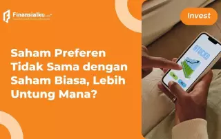 Saham Preferen: Jenis, Contoh, dan Perbedaannya dengan Saham Biasa