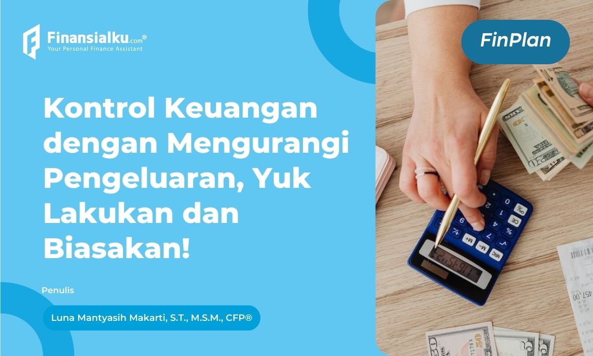 Cara Mengidentifikasi dan Mengurangi Pengeluaran yang Tidak Perlu Biar Dompet Aman