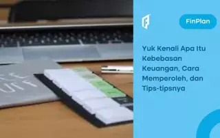 apa yang dimaksud kebebasan finansial