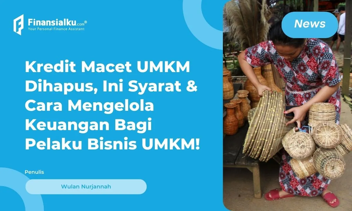 Jokowi Setujui Rencana Penghapusan Kredit Macet UMKM, Ini Syaratnya!
