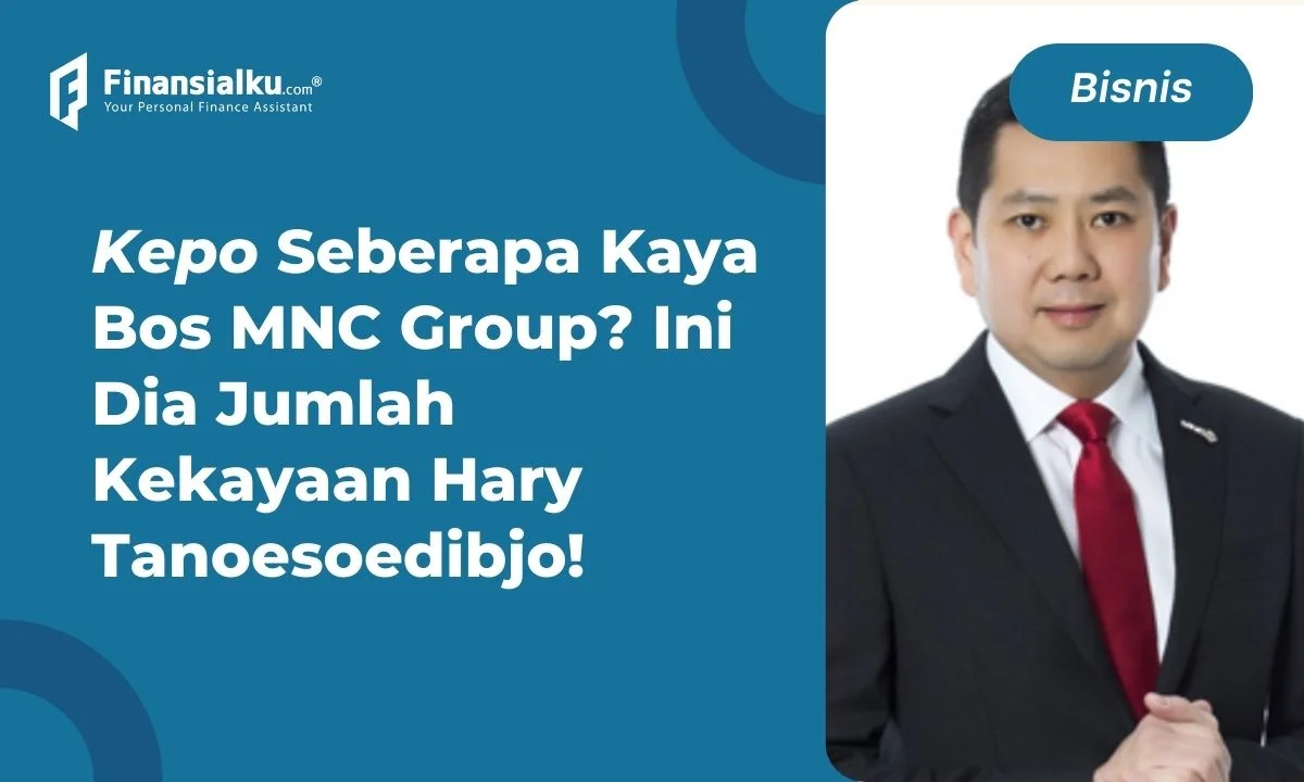 kekayaan Hary Tanoesoedibjo