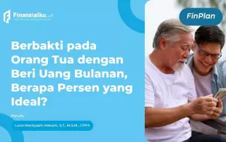 Berapa Persen Gaji yang Pantas untuk Jatah Bulanan Orang Tua