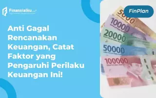 faktor yang mempengaruhi perilaku keuangan