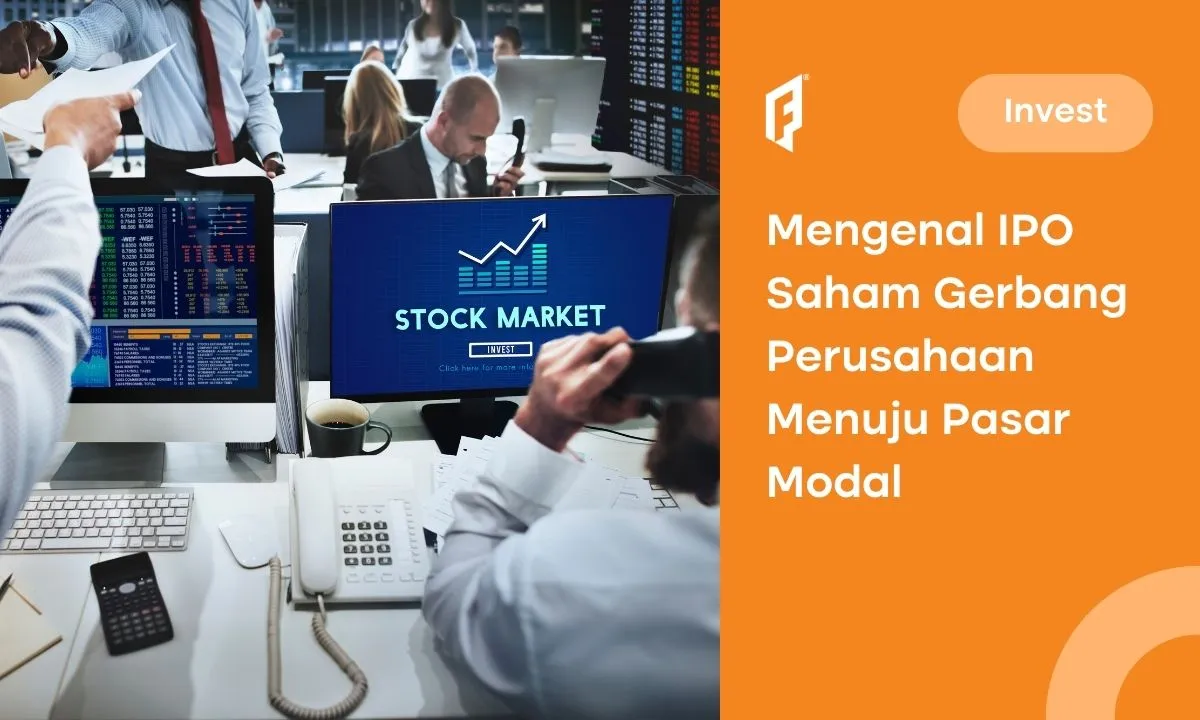 IPO Saham: Apa yang Harus Diketahui Sebelum Investasi