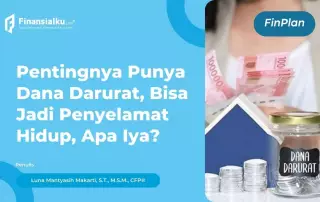 Dana Darurat: Tujuan Keuangan yang Wajib Kamu Persiapkan!