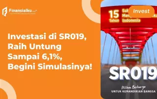 SR019 Telah Terbit, Ini Imbal Hasil Keuntungannya