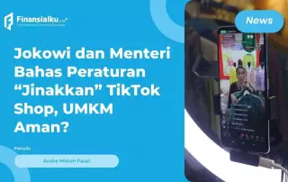 TikTok Shop Ganggu UMKM, Ini Bocoran Aturan Baru dari Pemerintah