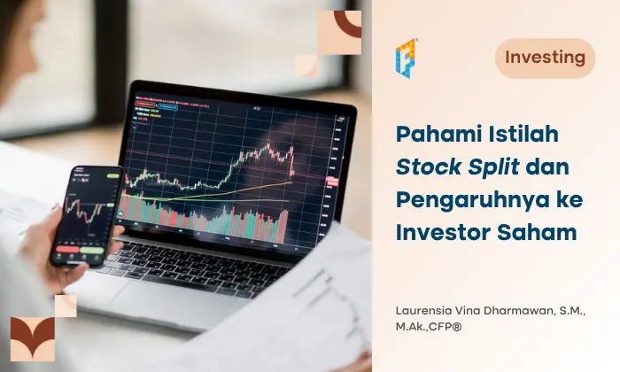 Stock Split Bisa Bikin Kepemilikan Saham Bertambah, Kok Bisa?