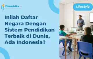 Negara Dengan Sistem Pendidikan Terbaik