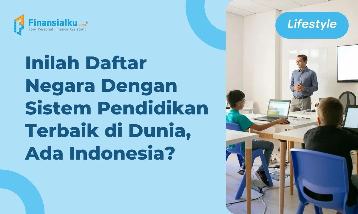 Negara Dengan Sistem Pendidikan Terbaik