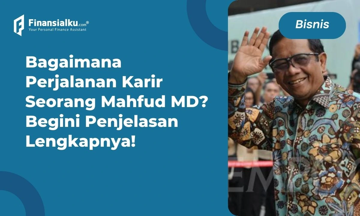 Profil Cawapres Mahfud MD: Perjalanan Karir hingga Jumlah Kekayaannya!