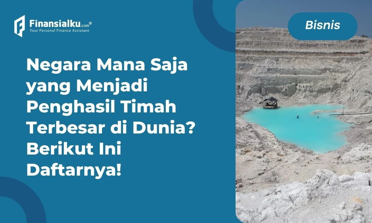 10 Negara Penghasil Timah Terbesar di Dunia, Ada Indonesia Gak Ya?