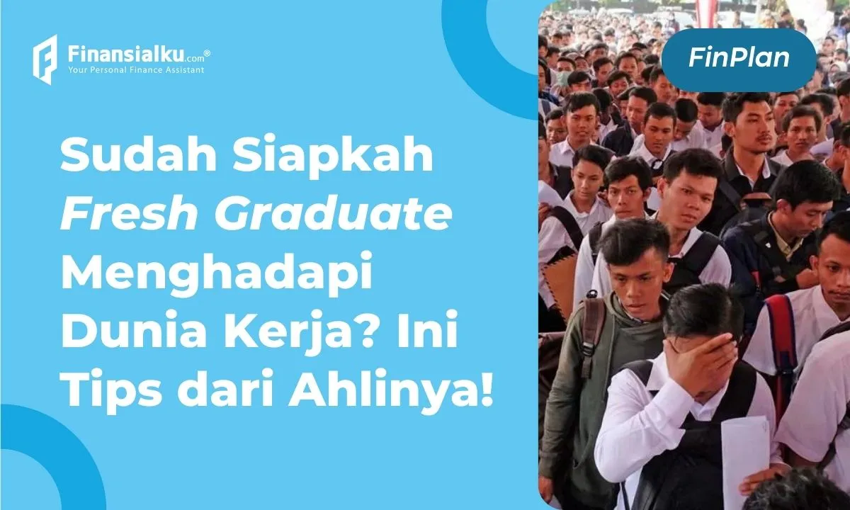 fresh graduate dunia kerja