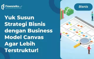 Business Model Canvas: Pengertian, Elemen, Cara Membuat, dan Contoh Penggunaannya